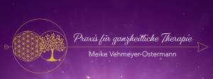 Praxis für ganzheitliche Therapie - Meike Vehmeyer-Ostermann.jpg
